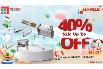 HAFELE KHUYẾN MÃI PHỤ KIỆN BẾP NHẬP KHẨU ĐỨC ĐẾN 40%