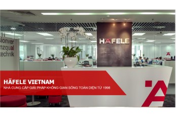 Hafele phân phối các sản phẩm tại Việt Nam hiện nay