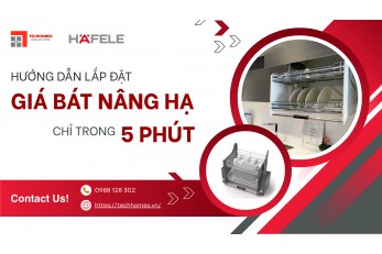 HƯỚNG DẪN LẮP ĐẶT GIÁ BÁT NÂNG HẠ CHỈ TRONG 5 PHÚT