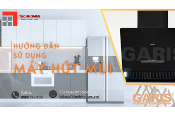 HƯỚNG DẪN SỬ DỤNG MÁY HÚT MÙI G3527  
