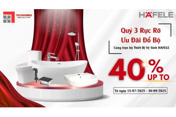 KHUYẾN MÃI THIẾT BỊ VỆ SINH HAFELE QUÝ 3. 2025
