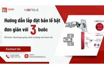 LẮP ĐẶT BẢN LỀ BẬT ĐƠN GIẢN VỚI 3 BƯỚC 