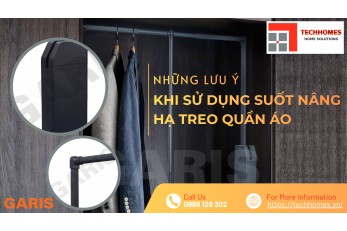 NHỮNG LƯU Ý KHI SỬ DỤNG SUỐT NÂNG HẠ TREO QUẦN ÁO 