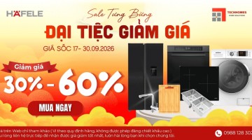 Đại Tiệc Giảm Giá Hafele – Ưu Đãi Đến 60% Tại Techhomes