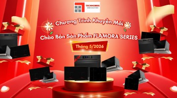 CHƯƠNG TRÌNH CHÀO BÁN BÁN HÀNG SẢN PHẨM FLAMORA SERIES THÁNG 5.2026