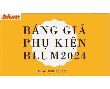 Bảng giá phụ kiện Blum