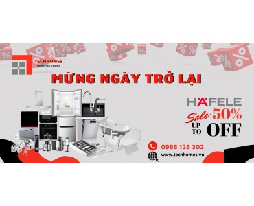 Hafele khuyến mãi, thiết bị bếp, phụ kiện bếp, khóa điện tử, phụ kiện cửa, thiết bị vệ sinh chính hãng