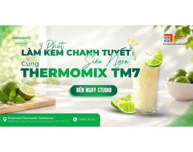 Cách Làm Kem Chanh Tuyết Bằng Thermomix TM7 Trong 3 Phút —Thermomix Techhomes
