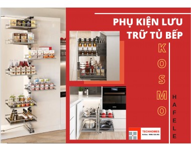 PHỤ KIỆN LƯU TRỮ TỦ BẾP HAFELE KOSMO