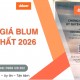 bảng giá mới nhât blum 2026