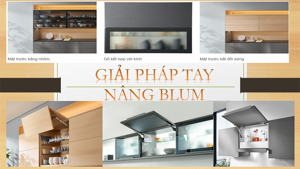 GIẢI PHÁP TAY NÂNG TỦ BẾP THƯỜNG DÙNG NHẤT