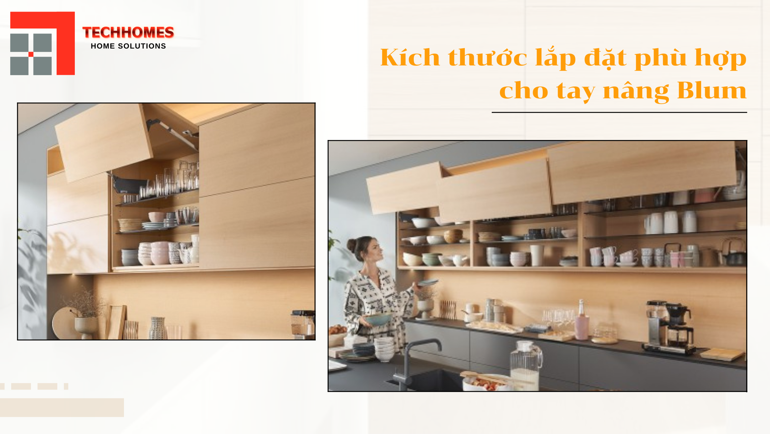 KÍCH THƯỚC LẮP ĐẶT PHÙ HỢP CHO TAY NÂNG BLUM