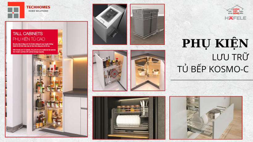 PHỤ KIỆN LƯU TRỮ TỦ BẾP KOSMO –C HAFELE NĂM 2022
