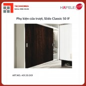 Phụ Kiện Cửa Trượt Tủ Hafele Slido Classic 50 IF 401.30.001