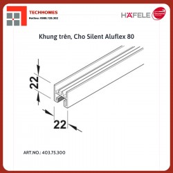 KHUNG TRÊN 3000MM PHỤ KIỆN CỬA TRƯỢT ĐI HAFELE 403.75.300