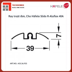 Ray trượt đơn, Cho Häfele Slido R-Aluflex 40A Dán keo 403.36.933