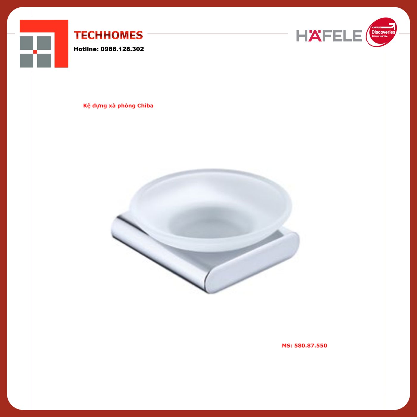 KỆ ĐỰNG XÀ PHÒNG HAFELE CHIBA 580.87.550 - 580.87.550